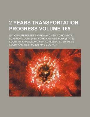 Book cover for 2 Years Transportation Progress Volume 165