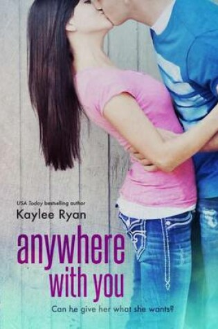 Cover of Anywhere with You