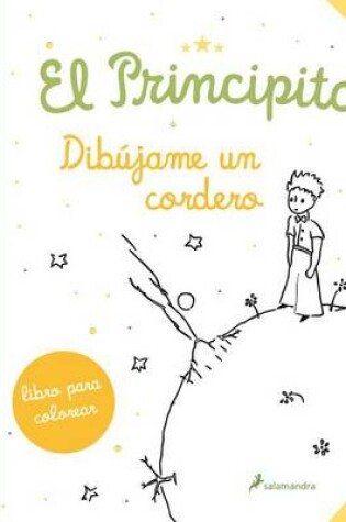 Cover of Principito, El. Dibujame Un Cordero