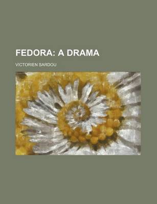 Book cover for Fedora; A Drama