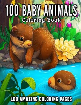 Book cover for 100 Baby Animals