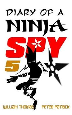 Book cover for Diary of a Ninja Spy 5