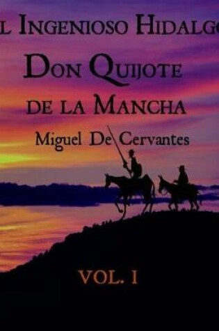 Cover of EL Ingenioso Don Quijote De La Mancha Vol.1