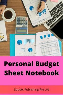 Book cover for Personal Budget Sheet Notebook