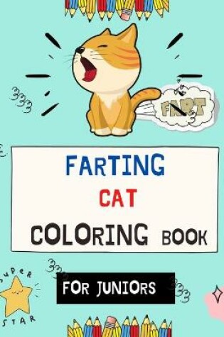 Cover of Farting cat coloring book for juniors