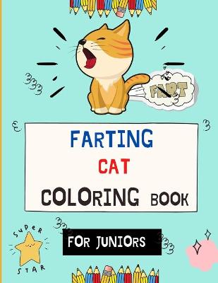 Book cover for Farting cat coloring book for juniors