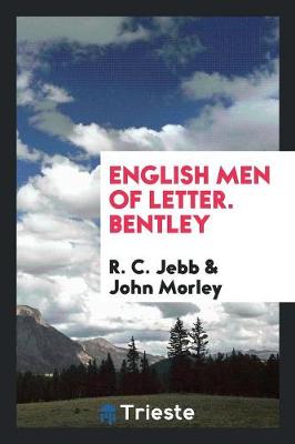 Book cover for English Men of Letter. Bentley