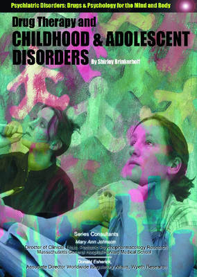 Cover of Drug Therapy and Childhood and Adolescent Disorders