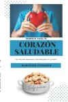 Book cover for Remedio para el corazon saludable