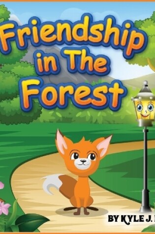 Cover of Friendship in the Forest