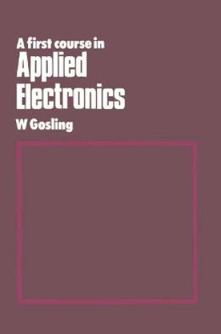 Cover of First Course in Applied Electronics