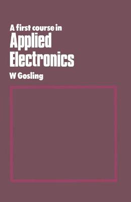 Book cover for First Course in Applied Electronics