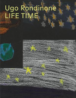 Book cover for Ugo Rondinone: Life Time