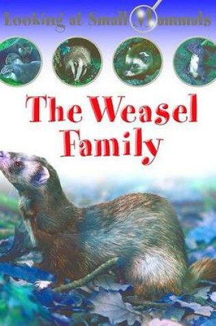 Cover of The Weasel Family
