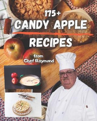 Book cover for 175+ candy apple recipes