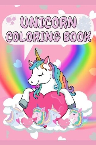 Cover of Unicorn Coloring Book