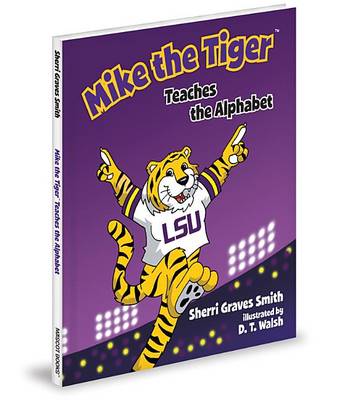 Book cover for Mike the Tiger Teaches the Alphabet