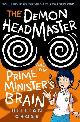 Book cover for The Demon Headmaster and the Prime Minister's Brain
