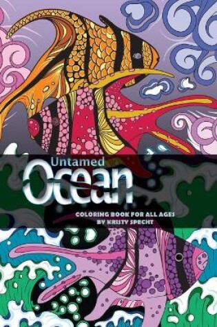 Cover of Untamed Ocean