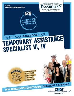 Book cover for Temporary Assistance Specialist III, IV (C-4928)