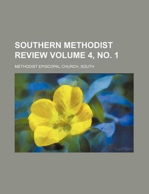 Book cover for Southern Methodist Review Volume 4, No. 1