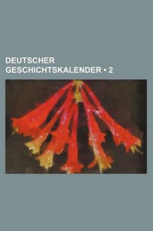 Cover of Deutscher Geschichtskalender (2 )