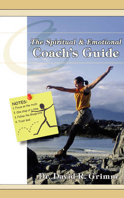 Book cover for The Spiritual & Emotional Coach's Guide