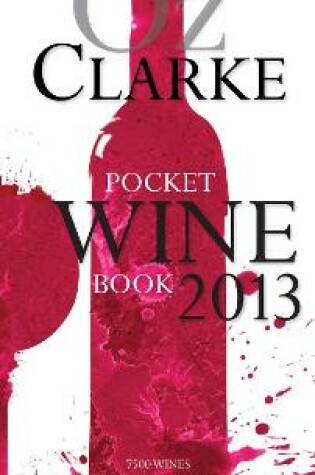 Cover of Oz Clarke Pocket Wine Book 2013