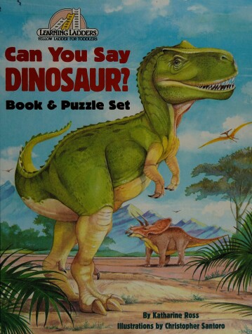 Cover of Can You Say Dinosaur #