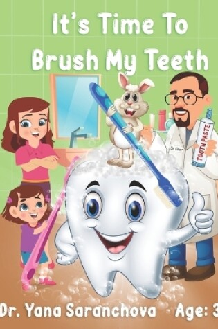 Cover of It's Time to Brush My Teeth