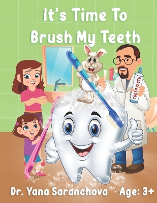 Cover of It's Time to Brush My Teeth