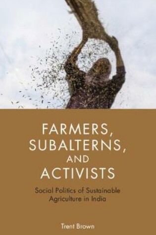 Cover of Farmers, Subalterns, and Activists