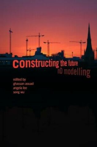 Cover of Constructing the Future: ND Modelling