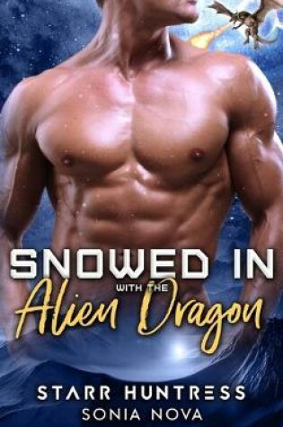 Cover of Snowed in with the Alien Dragon