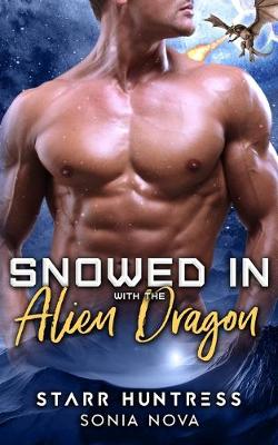 Book cover for Snowed in with the Alien Dragon