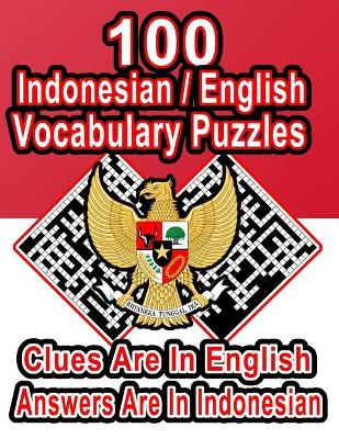 Cover of 100 Indonesian/English Vocabulary Puzzles