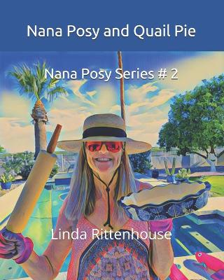 Book cover for Nana Posy and Quail Pie