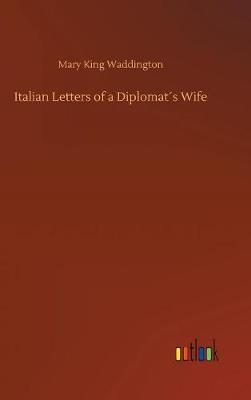 Book cover for Italian Letters of a Diplomat´s Wife