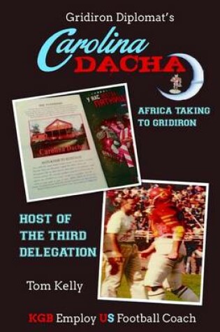 Cover of Gridiron's Diplomat's Carolina DACHA