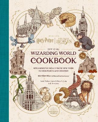 Book cover for Harry Potter and Fantastic Beasts: Official Wizarding World Cookbook