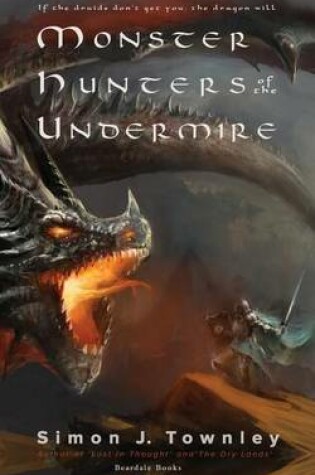 Cover of Monster Hunters of the Undermire