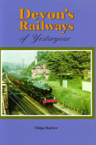 Cover of Devon's Railways of Yesteryear