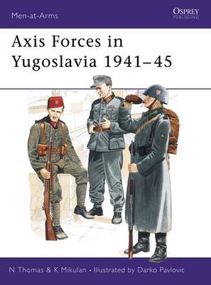 Book cover for Axis Forces in Yugoslavia 1941-45