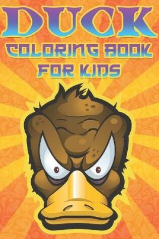 Cover of Duck Coloring Book for Kids