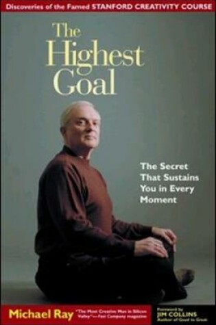 Cover of THE HIGHEST GOAL - THE SECRET