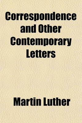 Book cover for Correspondence and Other Contemporary Letters