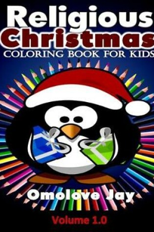 Cover of Religious Christmas Coloring Book for Kids