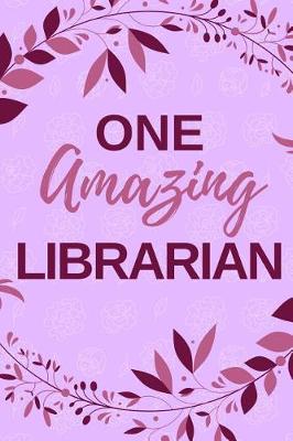 Book cover for One Amazing Librarian