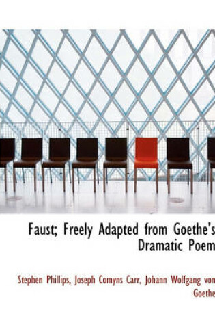 Cover of Faust; Freely Adapted from Goethe's Dramatic Poem