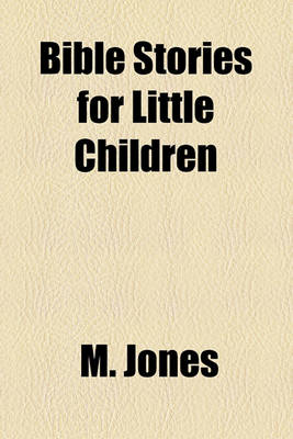 Book cover for Bible Stories for Little Children